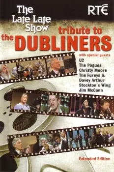 The Dubliners: RTÉ's The Late Late Show Tribute To The Dubliners