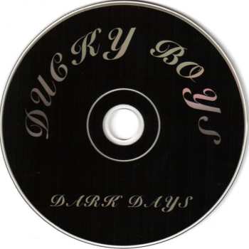 CD The Ducky Boys: Dark Days 556119