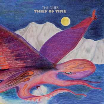 LP The Dues: Thief Of Time 625324