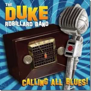 LP The Duke Robillard Band: Calling All Blues LTD | NUM 571296