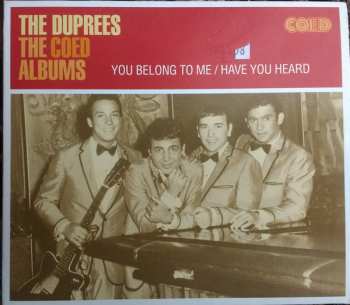 Album The Duprees: The Coed Albums - You Belong To Me / Have You Heard