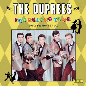 Album The Duprees: You Belong To Me: 1960s Doo Wop Revival