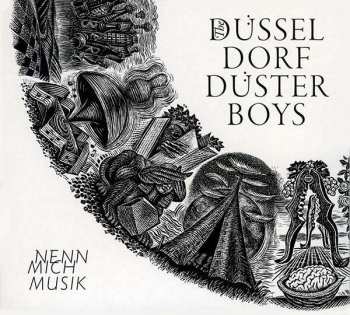 CD The Düsseldorf Düsterboys: Nenn Mich Musik 92133