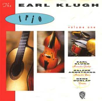 CD The Earl Klugh Trio: Volume One 635564