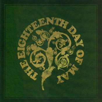 Album The Eighteenth Day Of May: The Eighteenth Day Of May