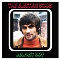 The Electric Stars: Belfast Boy