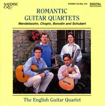 CD The English Guitar Quartet: Romantic Guitar Quartets 531755