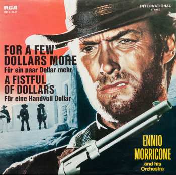 LP The Ennio Morricone Orchestra: For A Few Dollars More / A Fistful Of Dollars 613410