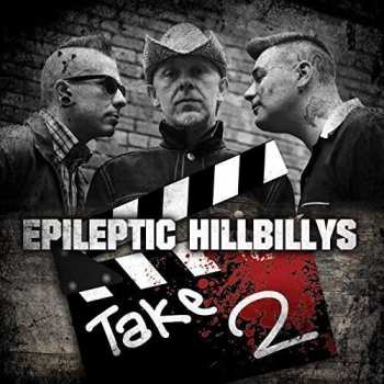 Album The Epileptic Hillbillys: Take 2