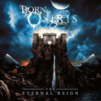 Album Born Of Osiris: The Eternal Reign