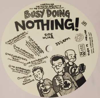 LP Various: Nardwuar The Human Serviette And The Evaporators Present Busy Doing Nothing! CLR 229630