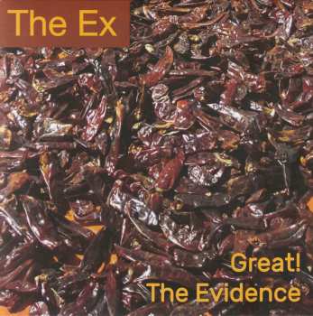 Album The Ex: Great! / The Evidence