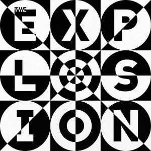 Album The Explosion: The Explosion