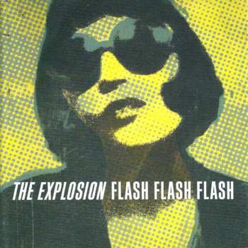 LP The Explosion: Flash Flash Flash 571088