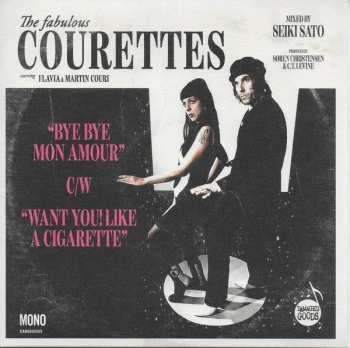 Album The Courettes: Bye Bye Mon Amour / Want You! Like A Cigarette