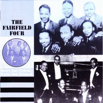 The Fairfield Four: Don't Let Nobody Turn You Around