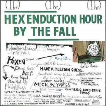 Album The Fall: Hex Enduction Hour