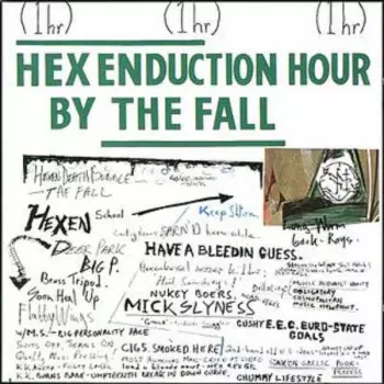 The Fall: Hex Enduction Hour