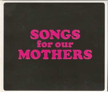 CD Fat White Family: Songs For Our Mothers 608113