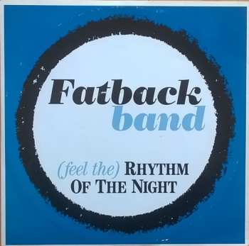 Album The Fatback Band: (Feel The) Rhythm Of The Night