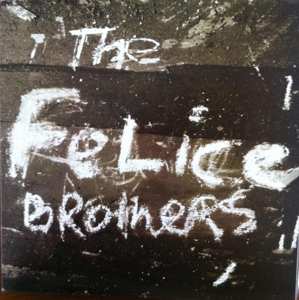 Album The Felice Brothers: The Felice Brothers