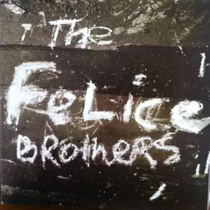 The Felice Brothers