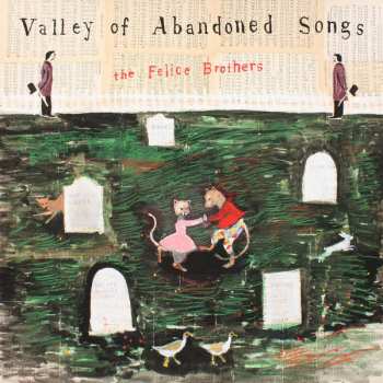 LP The Felice Brothers: Valley Of Abandoned Songs 584934