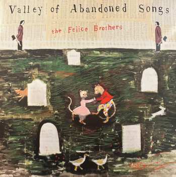 LP The Felice Brothers: Valley Of Abandoned Songs CLR | LTD 668627