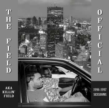 Album The Field: Official (1996-1997 Sessions)