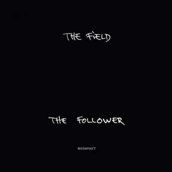 Album The Field: The Follower