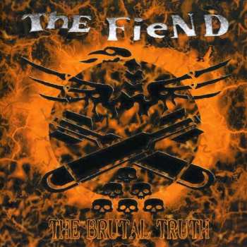 CD The Fiend: The Brutal Truth 259833