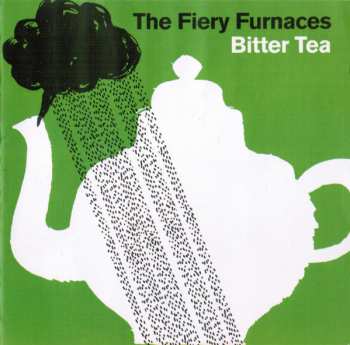 Album The Fiery Furnaces: Bitter Tea