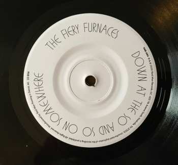 SP The Fiery Furnaces: Down At The So And So On Somewhere b/w Fortune Teller's Revenge 569948