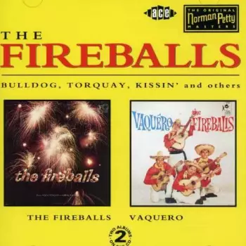 The Fireballs / Vaquero