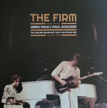 Album The Firm: The Oakland Broadcast Live In California 1985. Volume Two