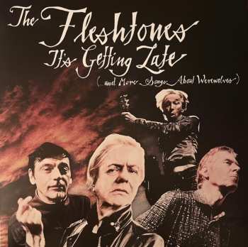 Album The Fleshtones: It's Getting Late (...And More Songs About Werewolves)