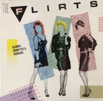 Album The Flirts: Blondes Brunettes & Redheads