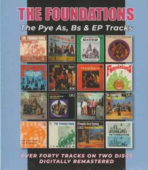 The Foundations: The PYE As, Bs & EP Tracks