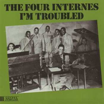 LP The Four Internes: I'm Troubled 651534