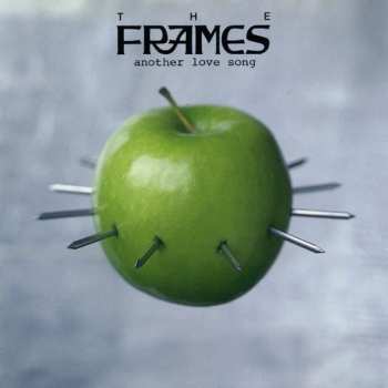 Album The Frames: Another Love Song