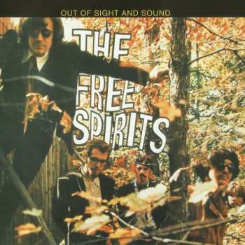 CD The Free Spirits: Out Of Sight And Sound 512960