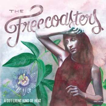 Album The Freecoasters: A Different Kind Of Heat