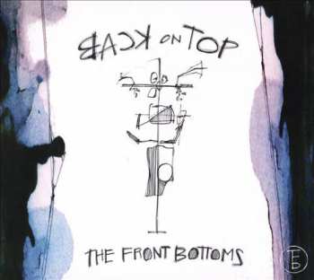 The Front Bottoms: Back On Top