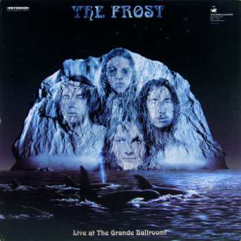 The Frost: Live At The Grande Ballroom!