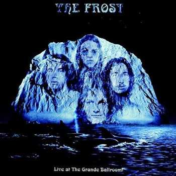 CD The Frost: Live At The Grande Ballroom! 646444