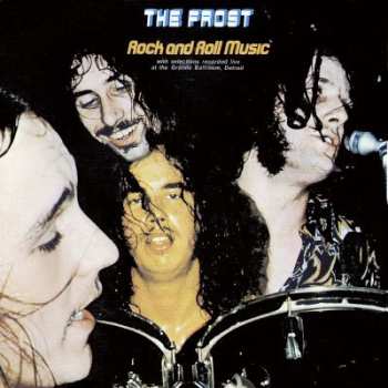 Album The Frost: Rock And Roll Music