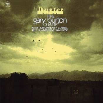 CD Gary Burton Quartet: ダスタ一 = Duster 627279