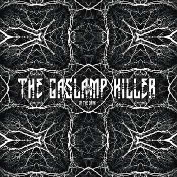 Album The Gaslamp Killer: In The Dark