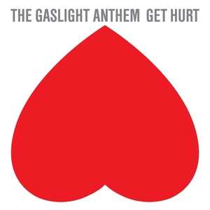 LP The Gaslight Anthem: Get Hurt 616180