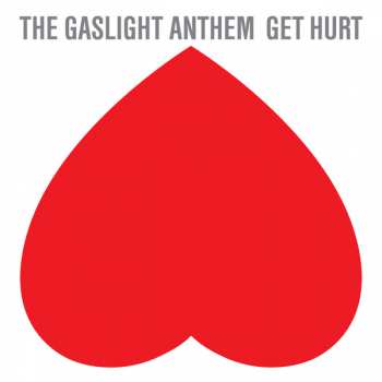 Album The Gaslight Anthem: Get Hurt